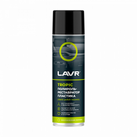Lavr ПОЛИРОЛЬ-РЕСТАВРАТОР ПЛАСТИКА - TROPIC; 650мл